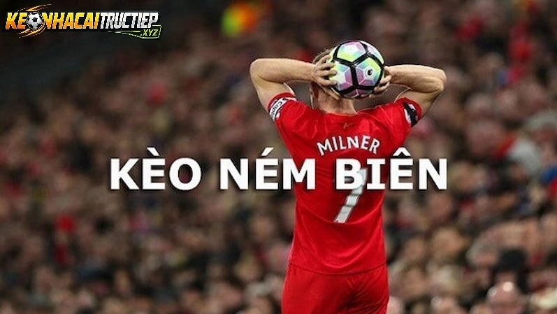 Các Bước Chơi Kèo Ném Biên Hiệu Quả Keonhacaitructiep